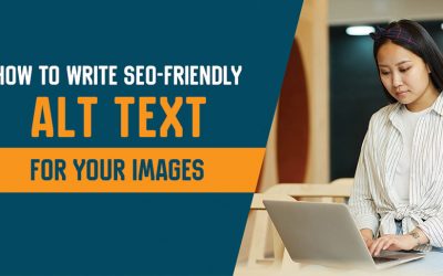 How to Write SEO-Friendly Alt Text for Your Images